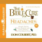 The Bible Cure for Headaches