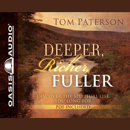 Deeper, Richer, Fuller