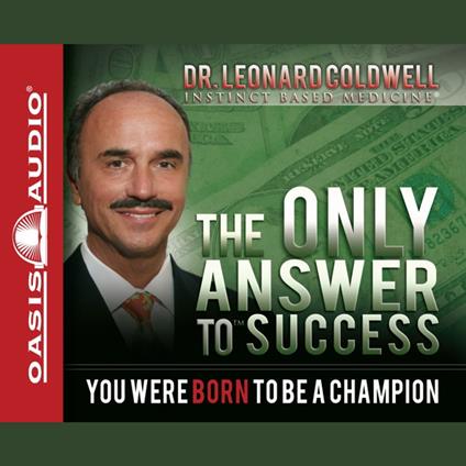 The Only Answer to Success