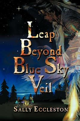 Leap Beyond Blue Sky Veil - Sally Eccleston - cover