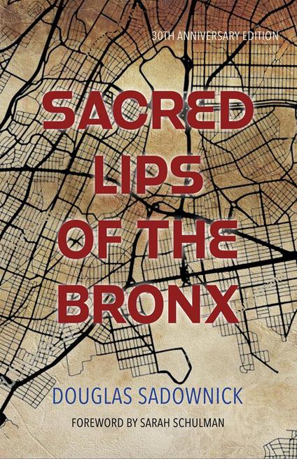 Sacred Lips of the Bronx