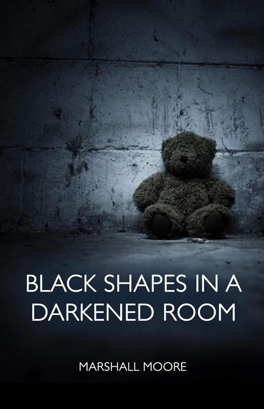 Black Shapes in a Darkened Room