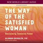 Way of the Satisfied Woman, The
