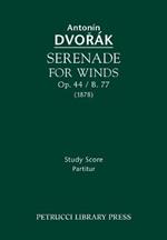 Serenade for Winds, Op.44 / B.77: Study score