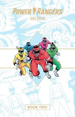 Power Rangers Archive Book Two Deluxe Edition HC - Tom and Mary Bierbaum,Dan Slott - cover