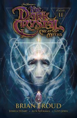Jim Henson's The Dark Crystal: Creation Myths Vol. 2 - cover