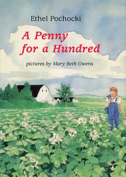 A Penny for a Hundred - Mary Beth Owens,Ethel Pochocki - ebook