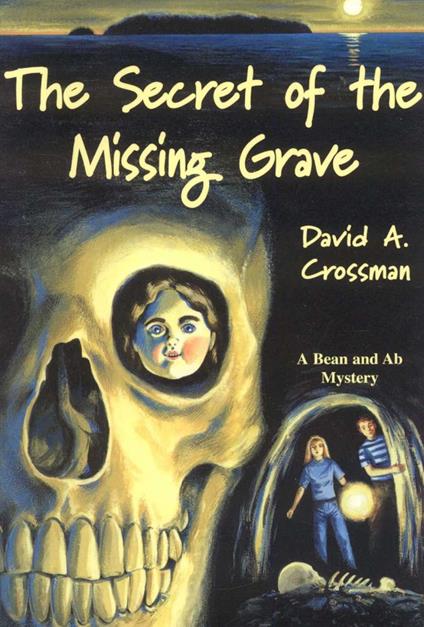The Secret of the Missing Grave - David Crossman - ebook
