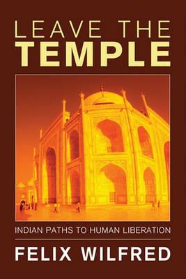 Leave the Temple - Felix Wilfred - cover