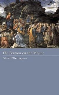 The Sermon on the Mount - Eduard Thurneysen - cover