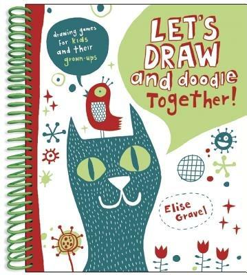 Lets Draw Together - Elise Gravel - cover