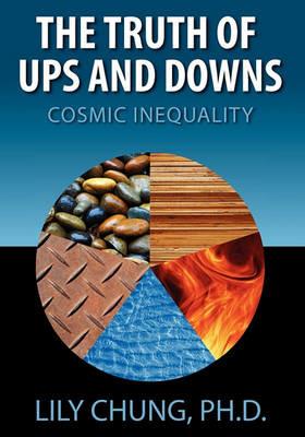 Truth of Ups and Downs: Cosmic Inequality - Lily Chung - cover