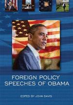 Foreign Policy Speeches of Obama