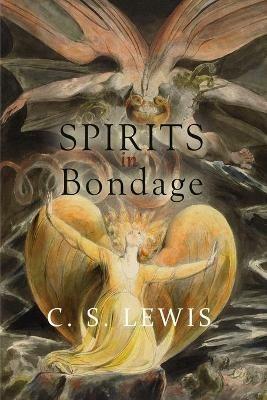 Spirits in Bondage - C Lewis - cover