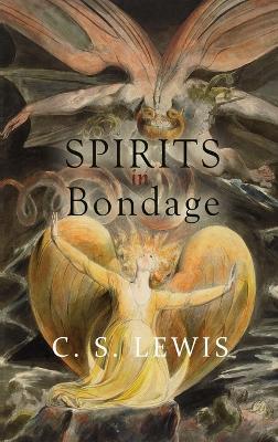 Spirits in Bondage - C Lewis - cover