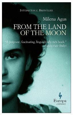 From the land of the moon - Milena Agus - copertina