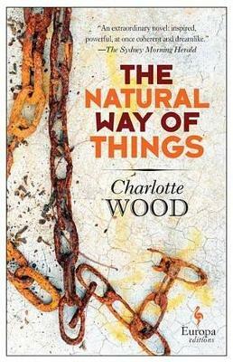 The natural way of things - Charlotte Wood - copertina