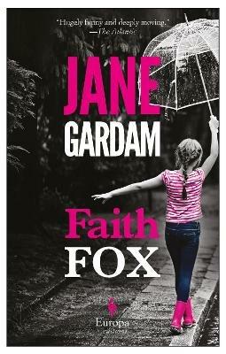 Faith fox - Jane Gardam - copertina