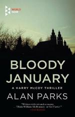 Bloody january. A Harry Mccoy novel