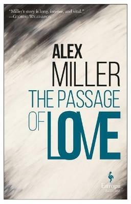 The Passage of Love - Alex Miller - cover