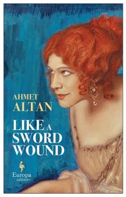 Like a sword wound - Ahmet Altan - copertina
