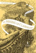 The missing of Clairdelune. The mirror visitor. Vol. 2