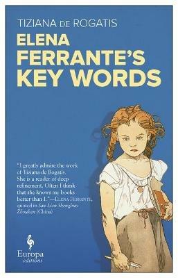 Elena Ferrante's Key words - Tiziana De Rogatis - copertina