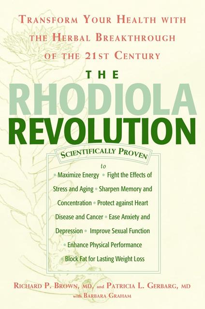 The Rhodiola Revolution