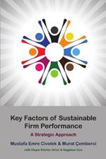 Key Factors of Sustainable Firm Performance