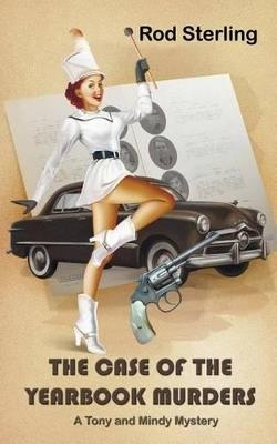 The Case of the Yearbook Murders - Rod Sterling - cover