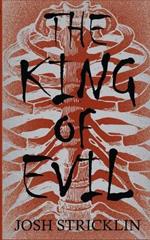 The King of Evil