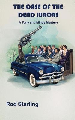 The Case of the Dead Jurors - Rod Sterling - cover