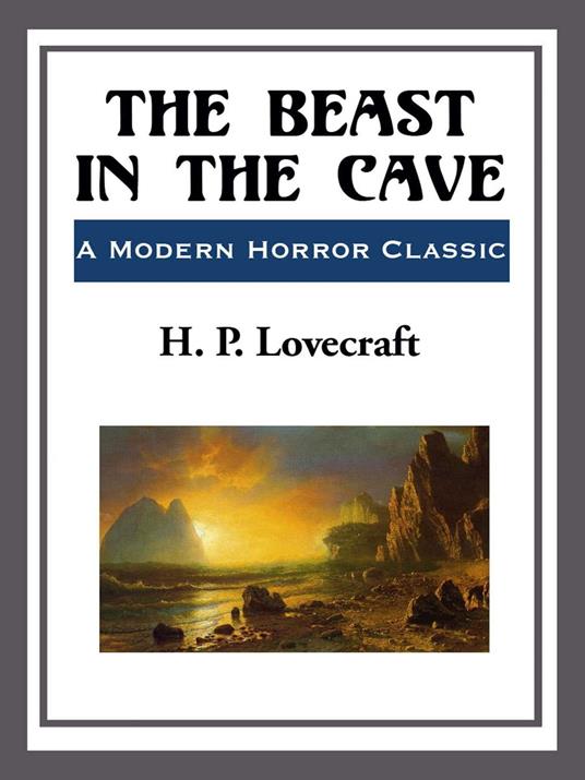 The Beast in the Cave
