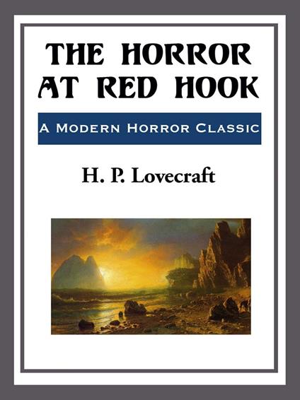 The Horror at Red Hook