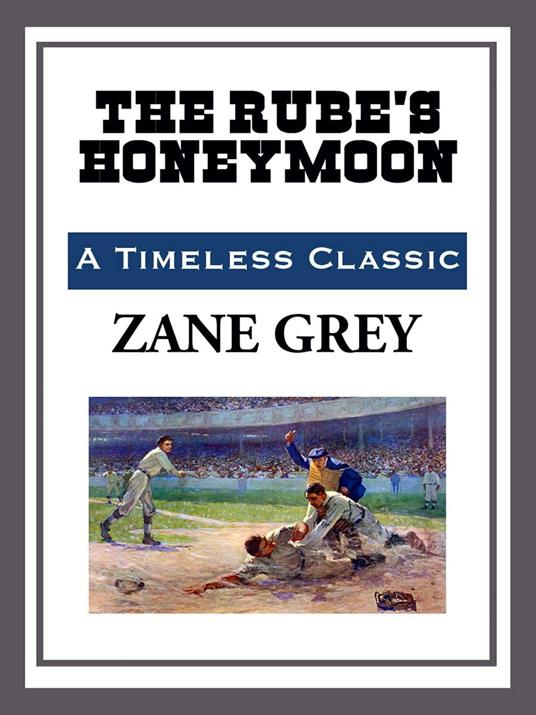 The Rube's Honeymoon