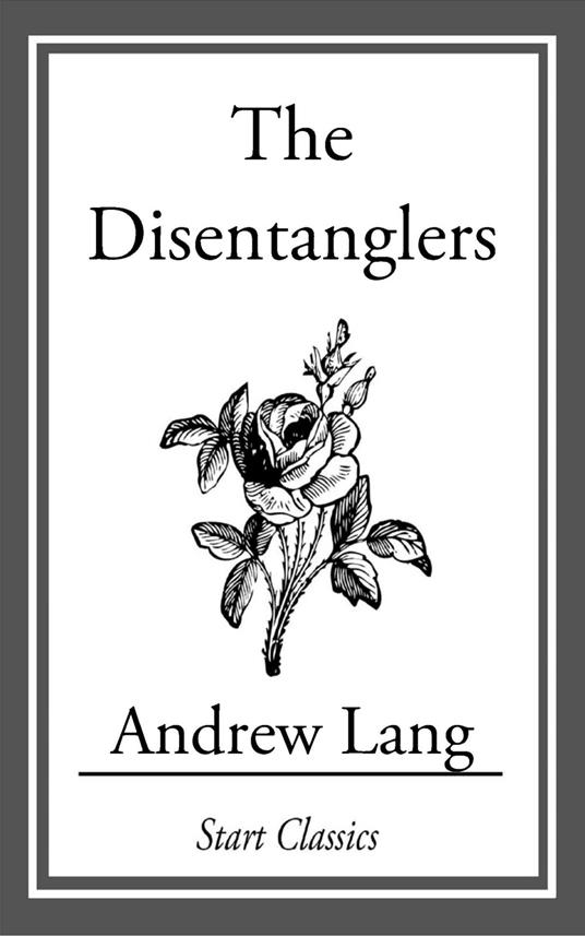 The Disentanglers