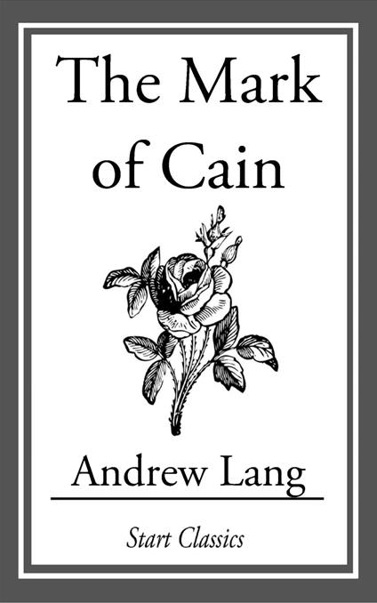 The Mark of Cain