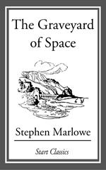 The Graveyard of Space