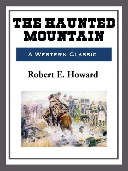 The Haunted Mountain