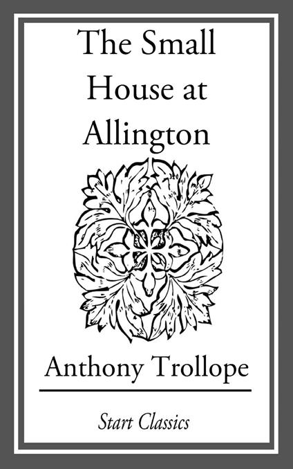 The Small House at Allington
