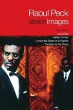 Stolen Images: Lumumba and the Early Films of Raoul Peck