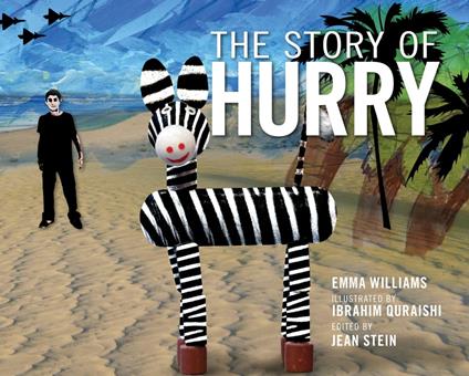 The Story of Hurry - Emma Williams,Ibrahim Quraishi - ebook