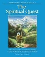 The Spiritual Quest: Sacred Adventure 1 Teachings of the Ascended Masters