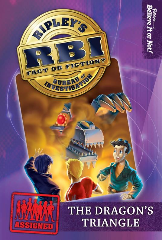 Ripley's RBI 02: Dragon's Triangle - Ripley's Believe It Or Not! - ebook