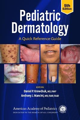 Pediatric Dermatology: A Quick Reference Guide - cover