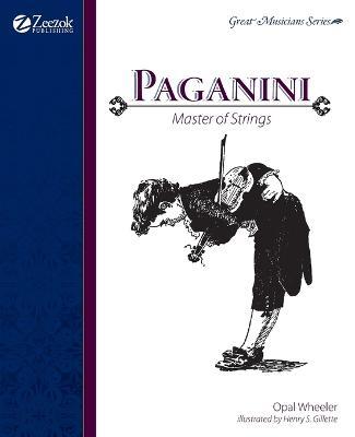 Paganini, Master of Strings - Opal Wheeler - cover