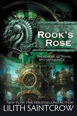 Rook's Rose - Saintcrow Lilith - cover