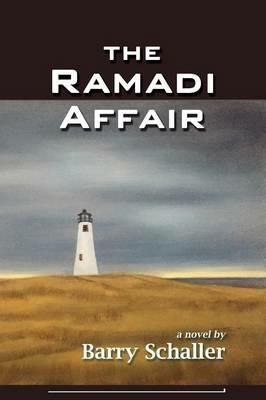 The Ramadi Affair - Barry Schaller - cover