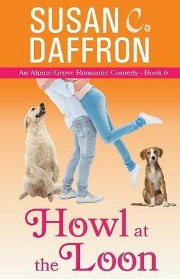 Howl at the Loon - Susan C Daffron - cover
