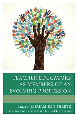 Teacher Educators as Members of an Evolving Profession - cover